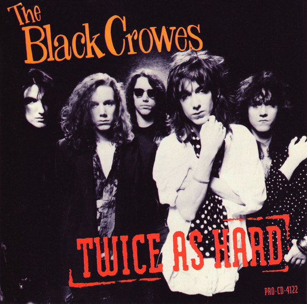 The Black Crowes Twice as Hard cover artwork