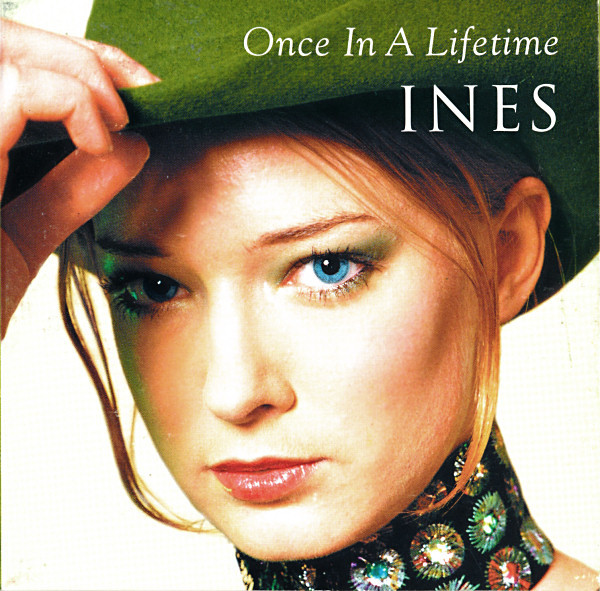Ines Once In a Lifetime cover artwork