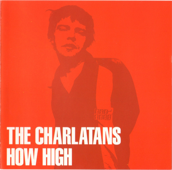 The Charlatans — How High cover artwork
