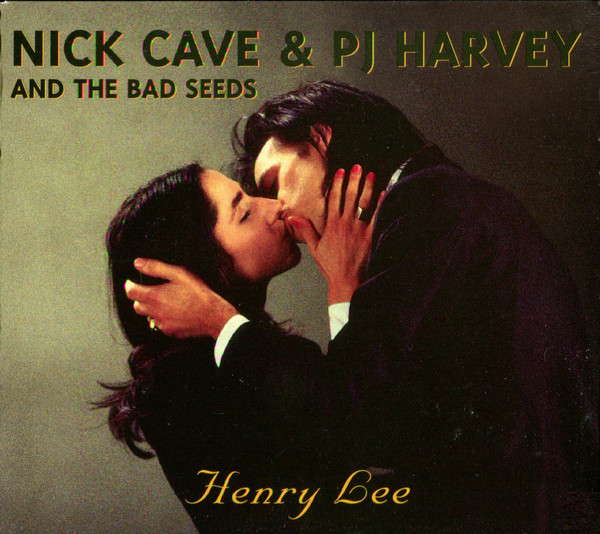 Nick Cave and the Bad Seeds featuring PJ Harvey — Henry Lee cover artwork