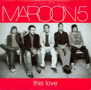 Maroon 5 This Love cover artwork
