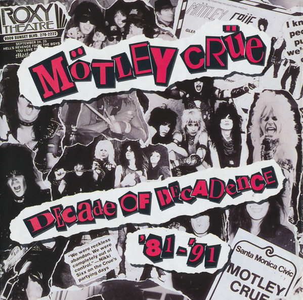 Mötley Crüe Decade of Decadence &#039;81-&#039;91 cover artwork
