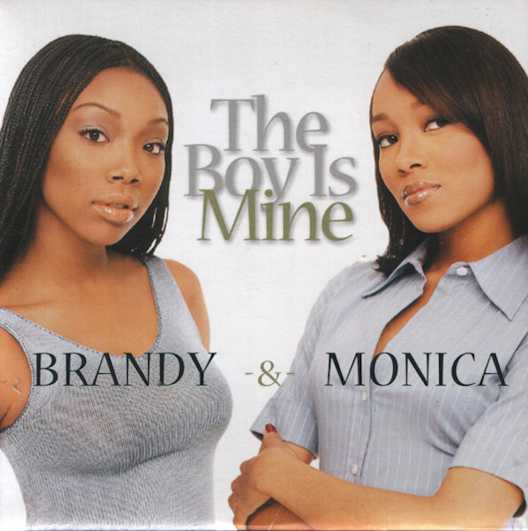 Brandy & Monica — The Boy Is Mine cover artwork