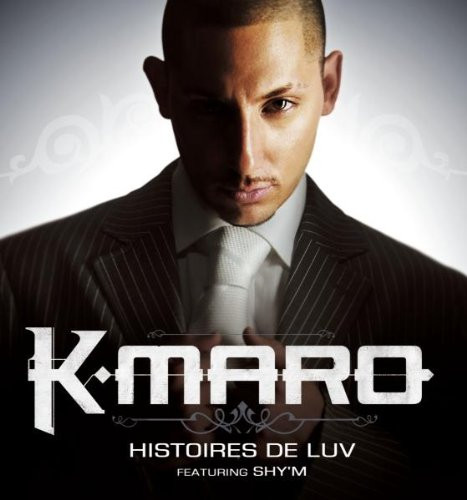 K.Maro featuring Shy&#039;m — Histoires de luv cover artwork