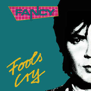 Fancy — Fools Cry cover artwork