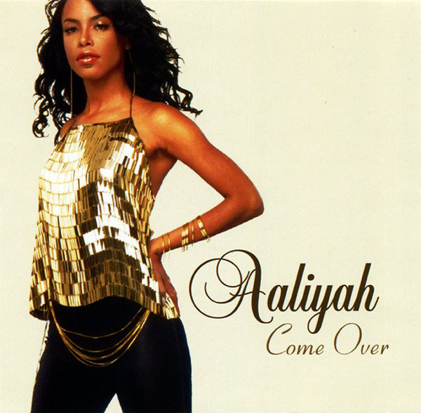 Aaliyah featuring Tank — Come Over cover artwork