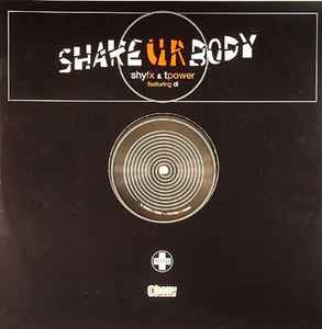 Shy FX & T Power — Shake Ur Body cover artwork