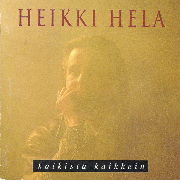 Heikki Hela Kaikista kaikkein cover artwork