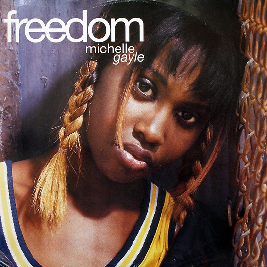 Michelle Gayle — Freedom cover artwork