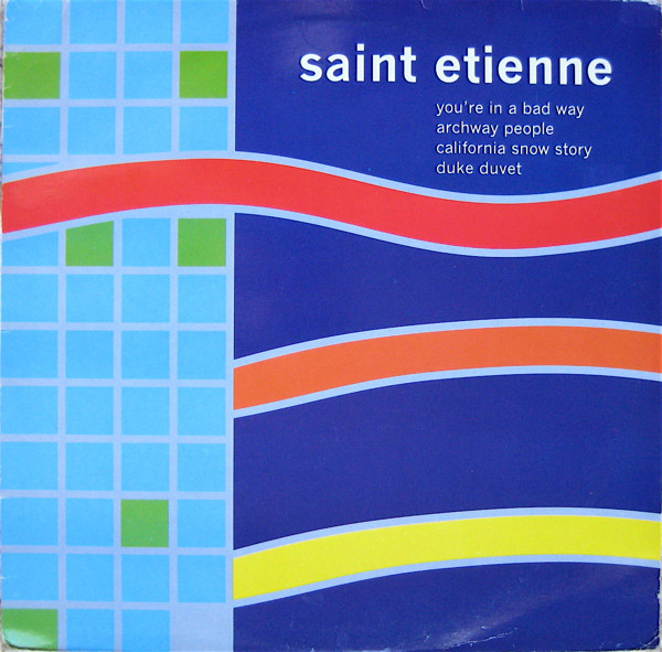 Saint Etienne — You&#039;re In A Bed Way cover artwork