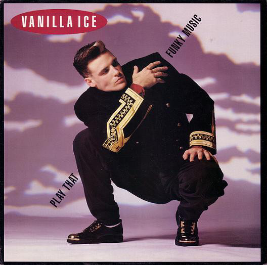 Vanilla Ice — Play That Funky Music cover artwork