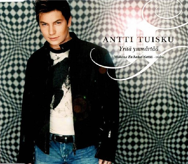 Antti Tuisku — Yritä ymmärtää cover artwork