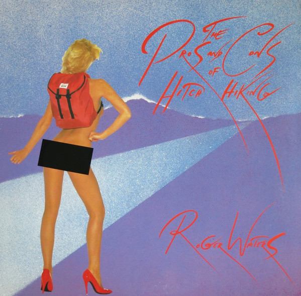 Roger Waters The Pros and Cons of Hitch Hiking cover artwork
