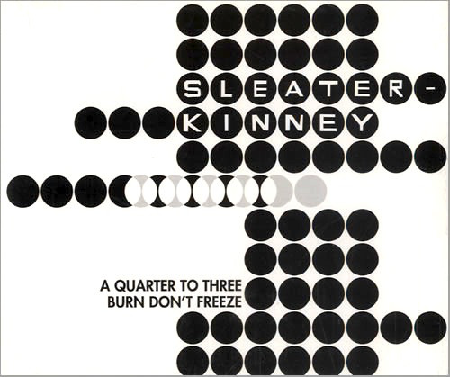 Sleater-Kinney — A Quarter to Three cover artwork