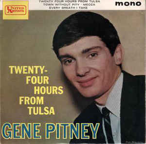 Gene Pitney — Twenty Four Hours From Tulsa cover artwork