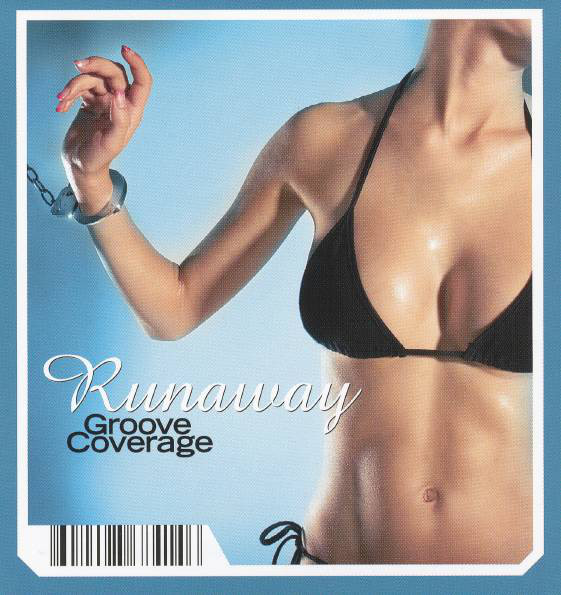 Groove Coverage Runaway cover artwork