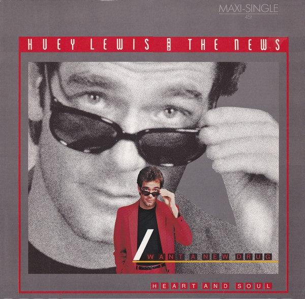Huey Lewis &amp; The News I Want a New Drug/Finally Found a Home cover artwork
