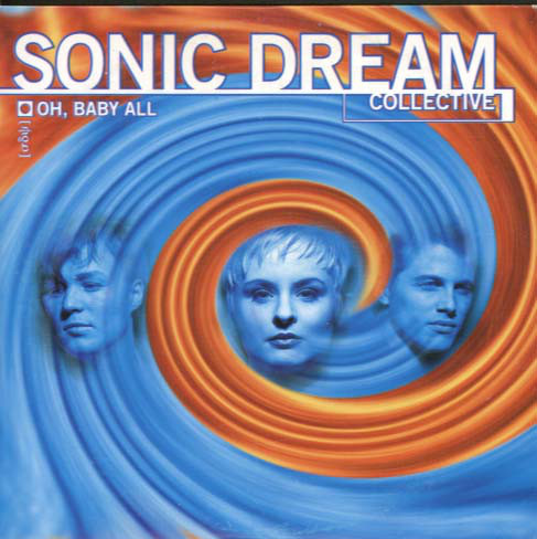 Sonic Dream Collective — Oh, Baby All cover artwork