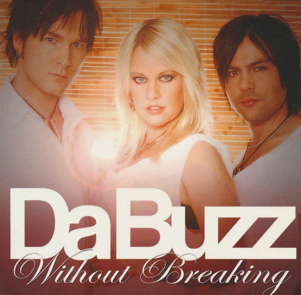 Da Buzz — Without Breaking cover artwork