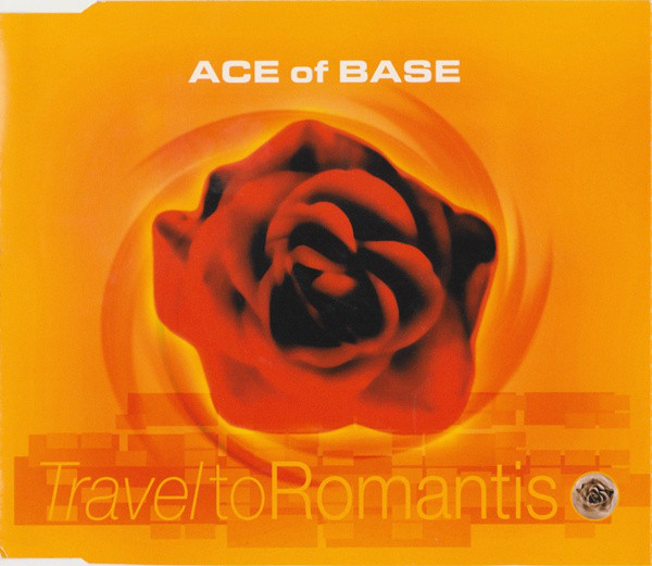Ace of Base — Travel To Romantis cover artwork