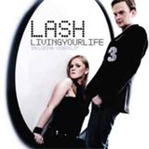 Lash — Living Your Life cover artwork