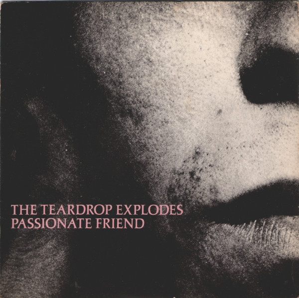 The Teardrop Explodes — Passionate Friend cover artwork