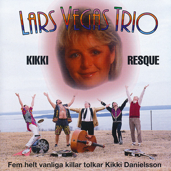 Lars Vegas Trio Kikki Resque (EP) cover artwork