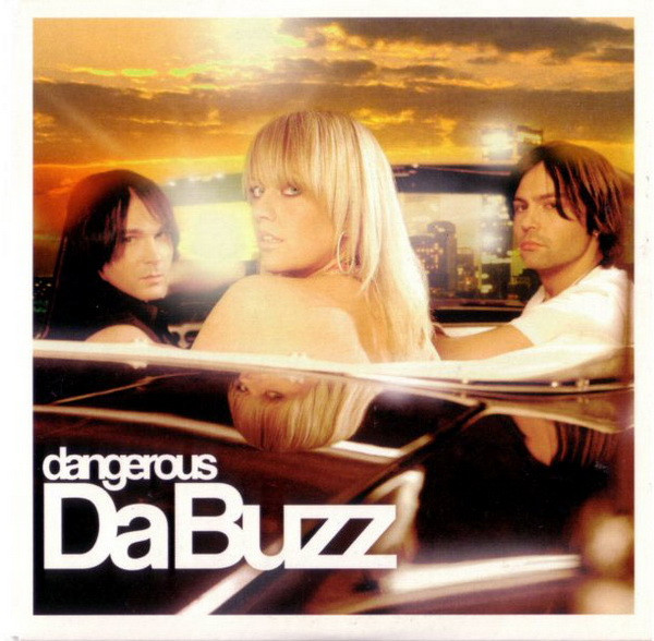 Da Buzz — Dangerous cover artwork