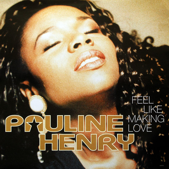 Pauline Henry — Feel Like Making Love cover artwork