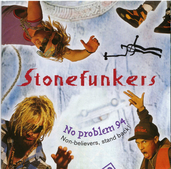 The Stonefunkers No Problem 94 - Non-believers, Stand Back! cover artwork