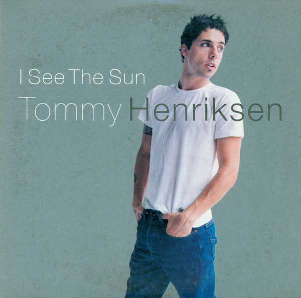 Tommy Henriksen — I See the Sun cover artwork