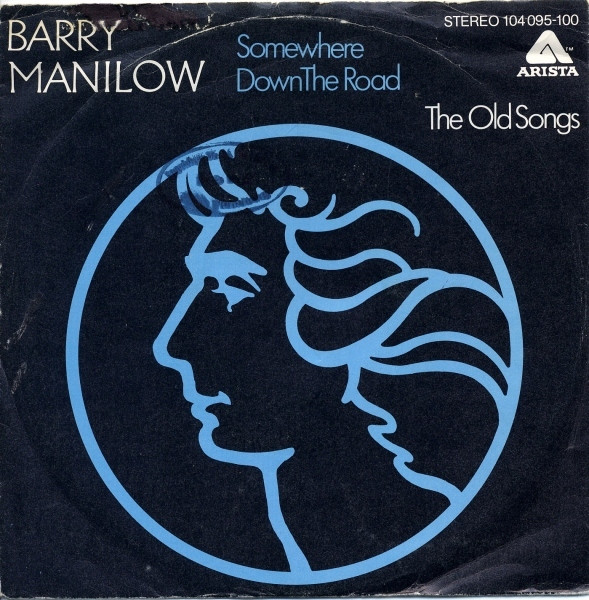 Barry Manilow — Somewhere Down the Road cover artwork
