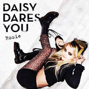 Daisy Dares You — Rosie cover artwork