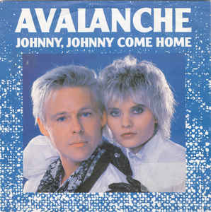 Avalanche — Johnny, Johnny Come Home cover artwork