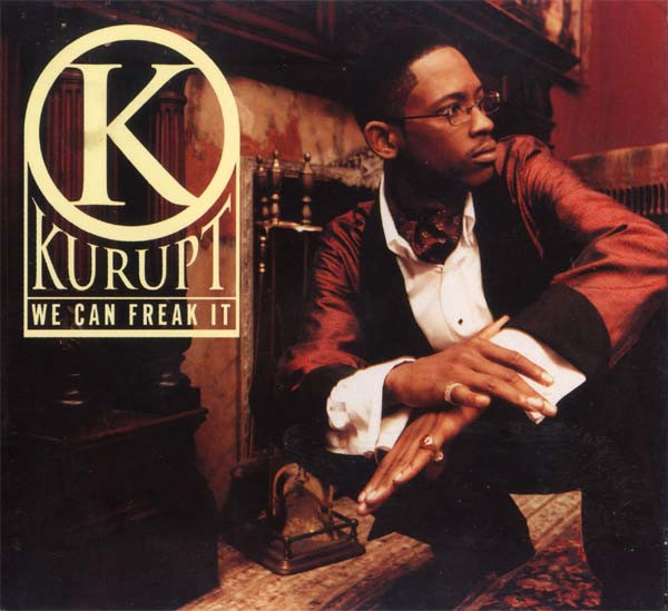 Kurupt — We Can Freak It cover artwork