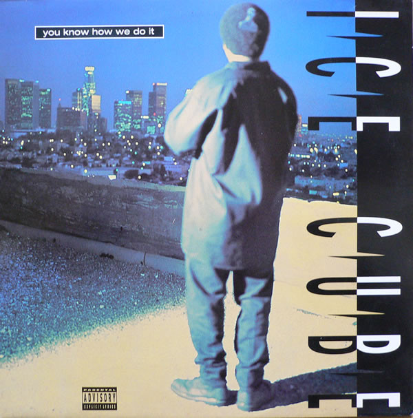 Ice Cube — You Know How We Do It cover artwork