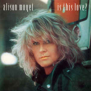 Alison Moyet Is This Love? cover artwork