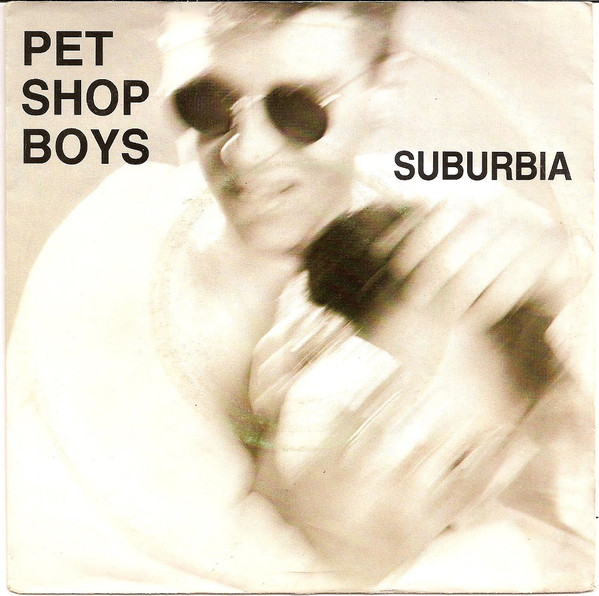 Pet Shop Boys Suburbia cover artwork