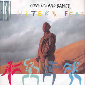 HI TEK 3 — Come On And Dance cover artwork