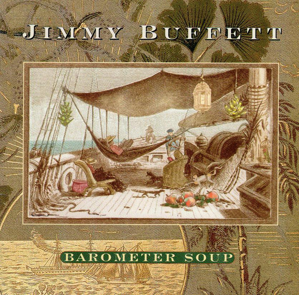 Jimmy Buffett Barometer Soup cover artwork