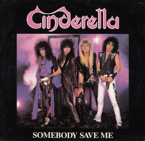 Cinderella Somebody Save Me cover artwork