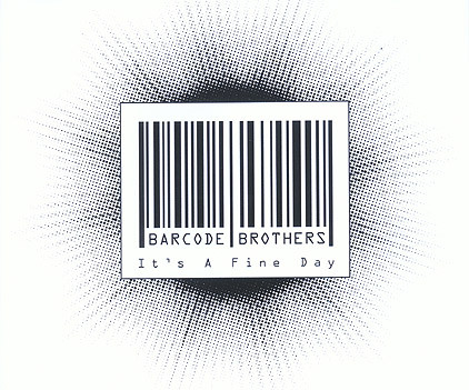 Barcode Brothers — It&#039;s a Fine Day cover artwork