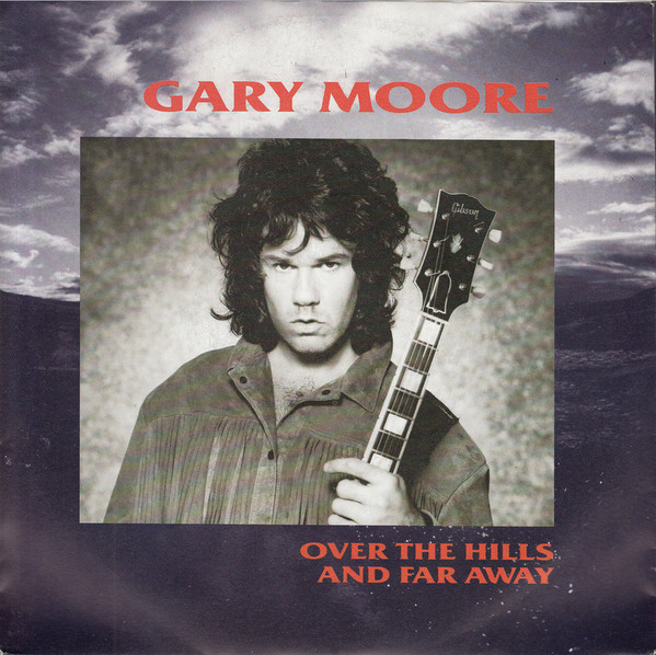 Gary Moore — Over the Hills and Far Away cover artwork