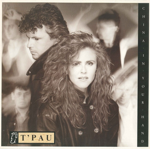 T&#039;Pau — China in Your Hand cover artwork