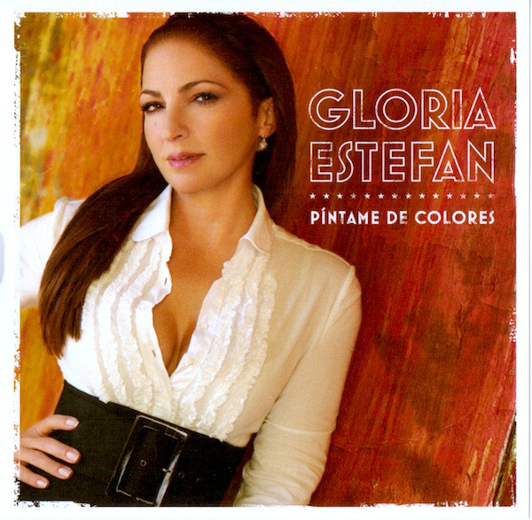 Gloria Estefan Píntame De Colores cover artwork