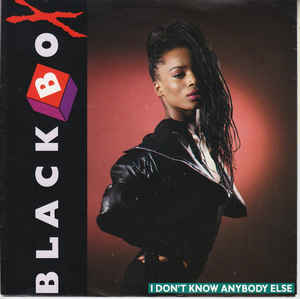 Black Box I Don&#039;t Know Anybody Else cover artwork