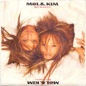 Mel &amp; Kim — That&#039;s The Way It Is cover artwork