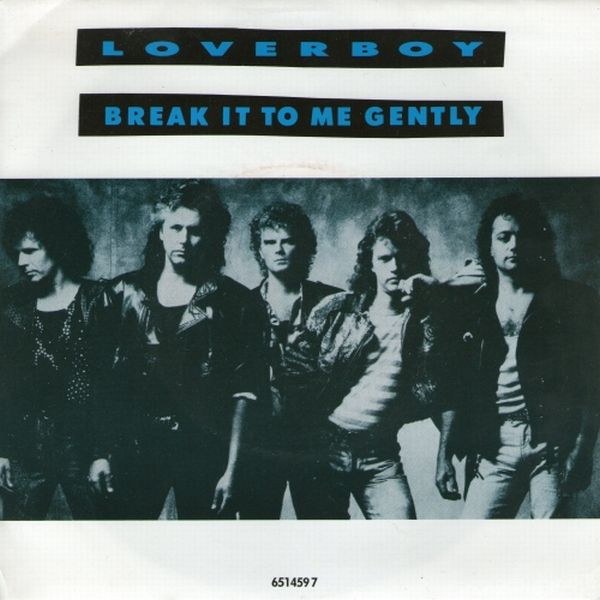 Loverboy — Break It to Me Gently cover artwork