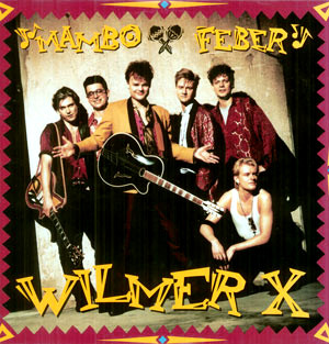 Wilmer X Mambo Feber cover artwork