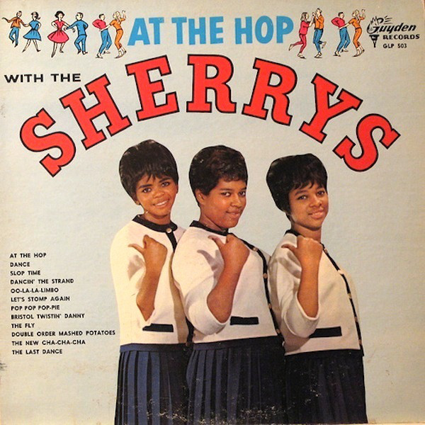 The Sherrys At the Hop with The Sherrys cover artwork